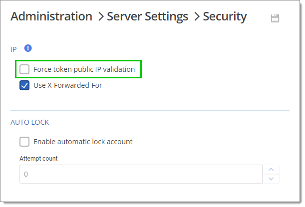 Administration – Server Settings – Security – Force token public IP validation