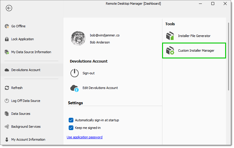 File – Devolutions Account – Custom Installer Manager