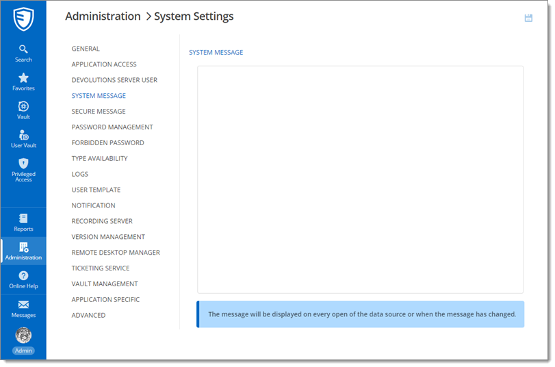 Administration – System Settings – System Message