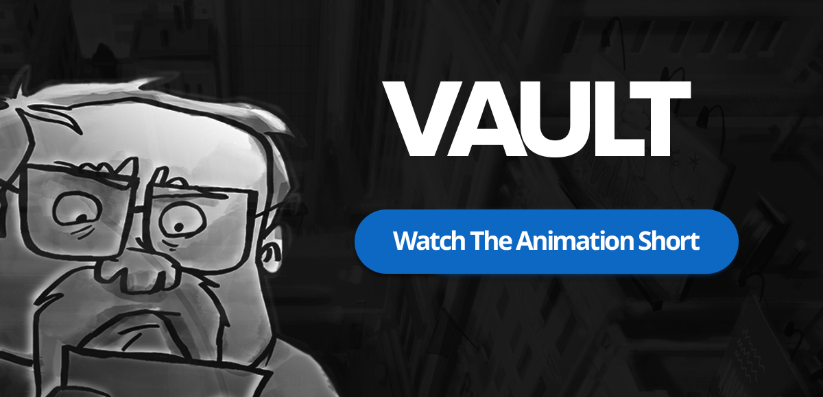 Vault - An Animated Short