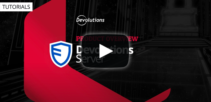 Devolutions Server - A Privileged Access Management Solution for SMBs
