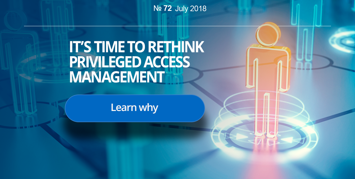 It,s time to rethink privileged access management