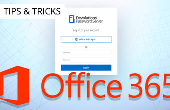 Office 365 Authentication with Devolutions Password Server