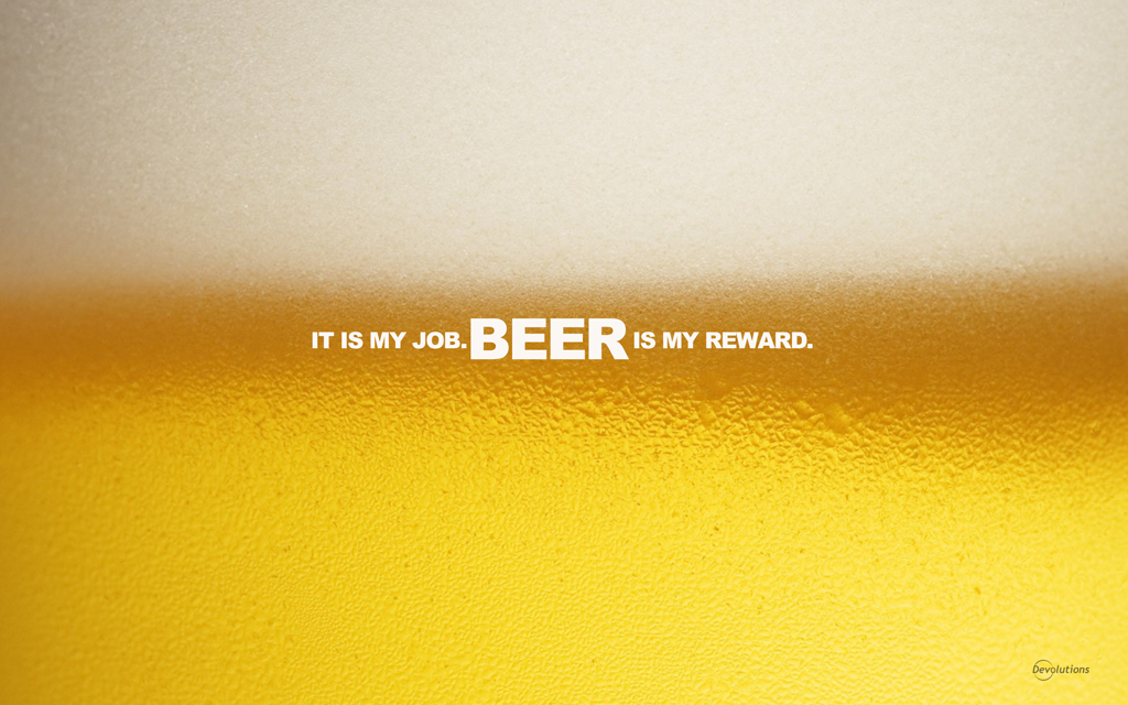 Beer is My Reward